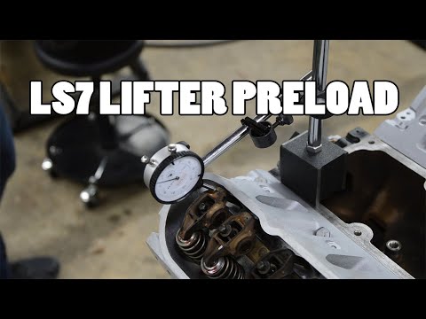 What Is LS7 Lifter Preload: What Does It Mean & How To Do It Right